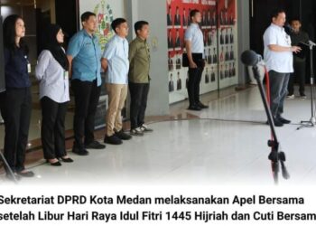 Apel Pagi Pasca Libur Lebaran di Sekretariat DPRD Medan, Sekwan : Tingkatkan Pelayanan Kepada Pimpinan dan Anggota Dewan