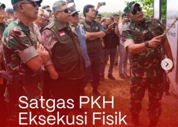 Kasum TNI Bersama Satgas PKH Eksekusi Fisik 47.000 Hektare Lahan, Tegakkan Kedaulatan Hukum