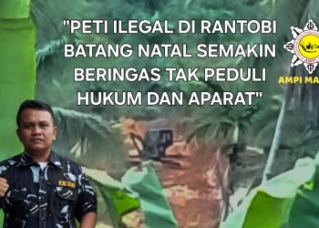 SATMA AMPI Madina: PETI Rantobi Batang Natal Makin Bringas dan Tantang Hukum