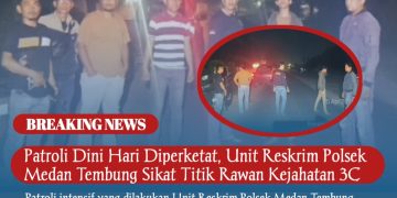 Patroli Dini Hari Diperketat, Unit Reskrim Polsek Medan Tembung Sikat Titik Rawan Kejahatan 3C