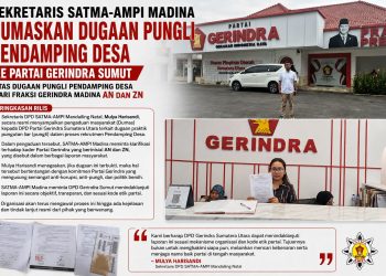 SEKRETARIS SATMA-AMPI MADINA DUMASKAN DUGAAN PUNGLI PENDAMPING DESA KE DPD GERINDRA SUMUT