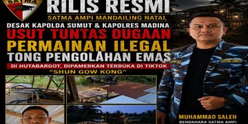SATMA AMPI Mandailing Natal Desak Kapolda Sumut dan Kapolres Madina Segera Usut Dugaan Aktivitas Pengolahan Emas Ilegal yang Dipamerkan di Media Sosial