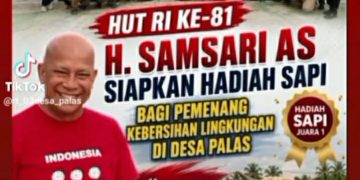 HUT RI ke-81, H. Samsari AS Siapkan Hadiah Sapi bagi Pemenang Lomba Kebersihan Lingkungan di Desa Palas